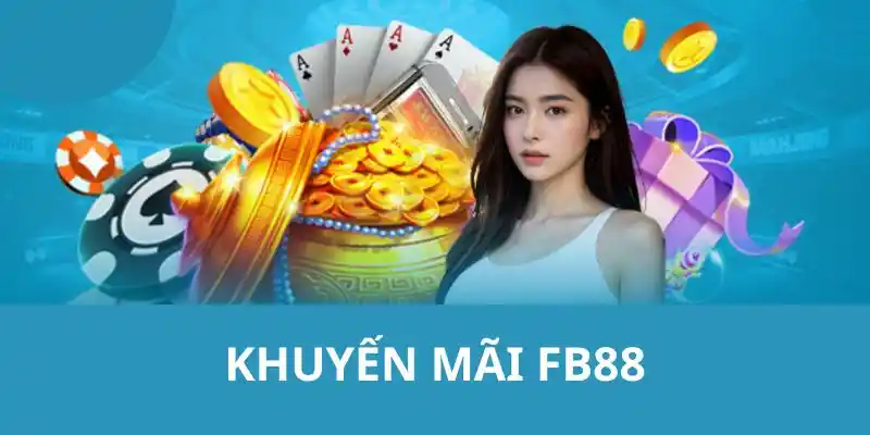 Tổng hợp những điều cần lưu ý khi tham gia khuyến mãi FB88